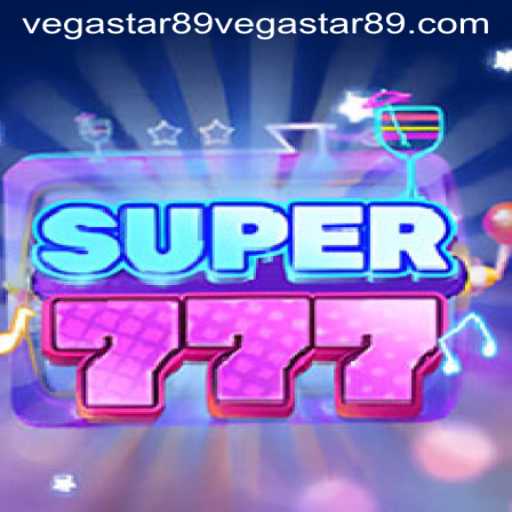Super777 Game Excitement and Rules